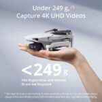 Lightweight drone for capturing 4K UHD videos, under 249 grams, no FAA registration needed.